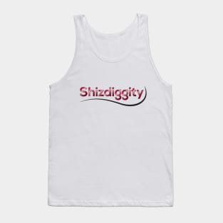 Shizdiggity Podcast Tank Top